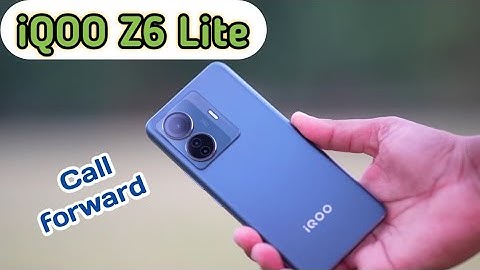 Call Forward Stop In Iqoo Z6 Lite 5G, How To Stop Call Forward In Iqoo Z6 Lite 5G