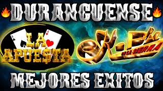 Play List  DURANGUENSE  K PAz  Vs  La Apuesta