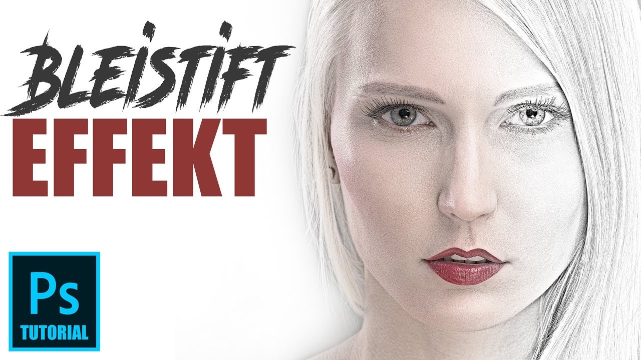 Tutorial deutsch Bleistift Effekt YouTube