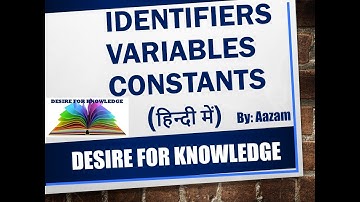 Lecture 2 ,Identifiers |keywords |variables |constants |in C language  (in Hindi) identifiers in c