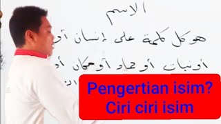 pengertian isim dan ciri cirinya