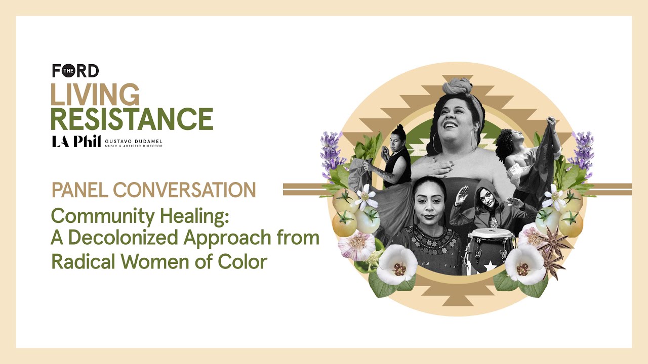 Living Resistance Panel: “Community Healing”