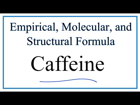 Video: Kāda ir kofeīna empīriskā formula?