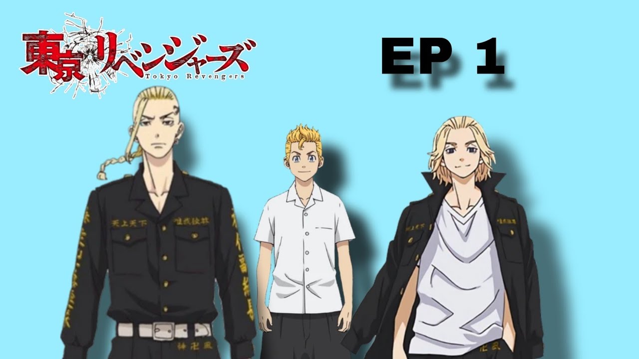 TOKYO REVENGERS SEASON 1 EPISODE 1 (HINDI DUB ) - YouTube