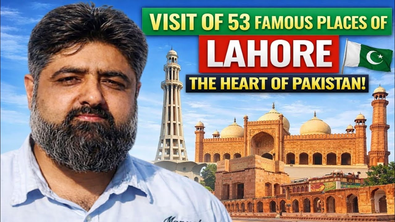 Visit Of All Important Places- Lahore City 2024 | Beautiful Heart Of ...