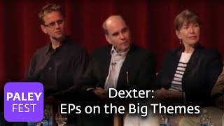 Dexter - EPs on the Big Themes (Paley Center)