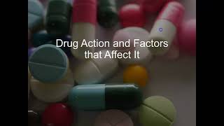 Drugs and Behavior: Properties of Drugs (Part 1)
