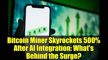 Bitcoin Miner Skyrockets 500% After AI Integration: What