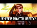 What Just Happened? – The Surprising Update on Phantom Liberty...