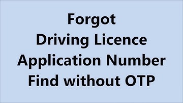 Forgot Driving Licence Application Number | Find without OTP | DL Application Number - 2025 Hindi