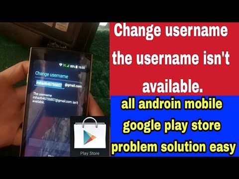 change tha username isn't available all android mobile google play store problem solution easy