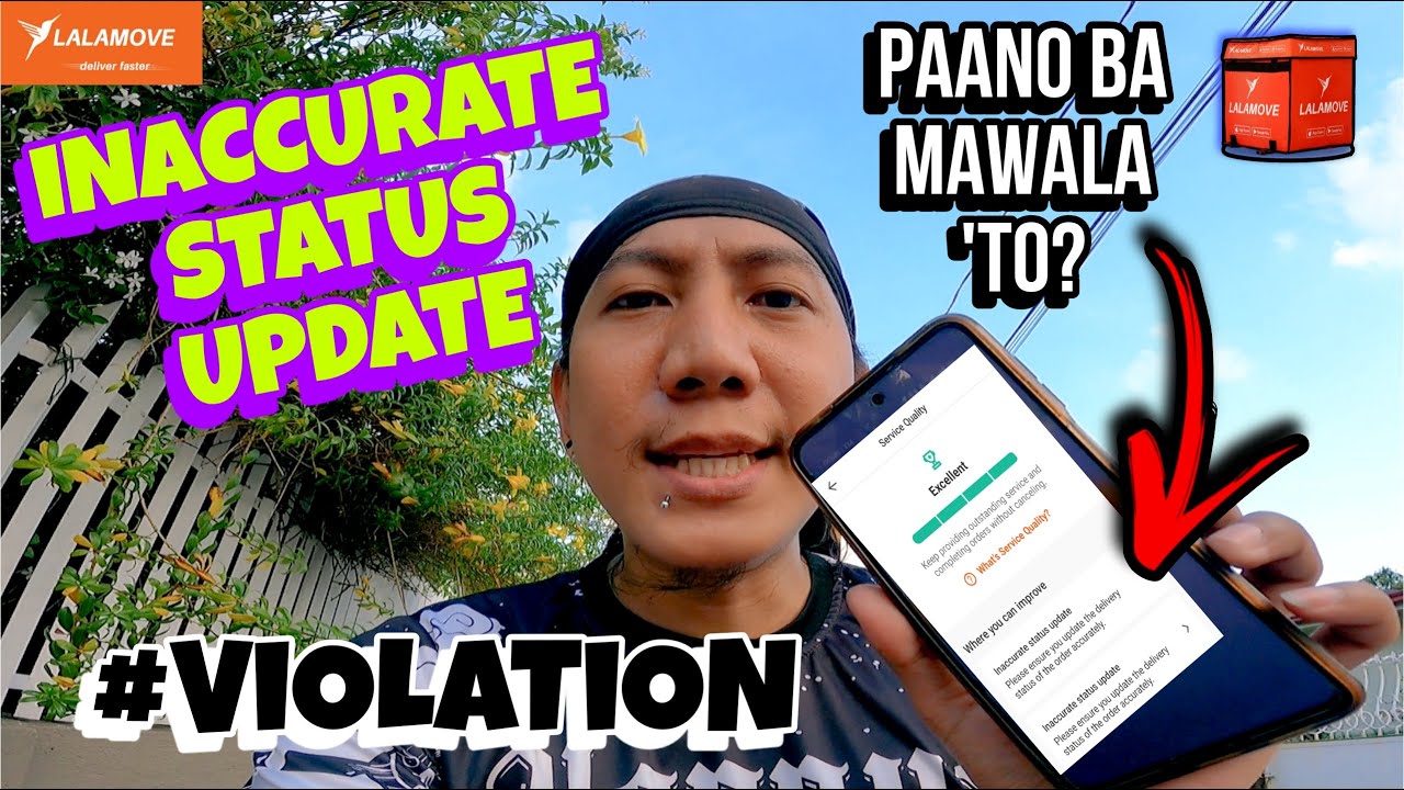 iNACCURATE UPDATE STATUS | ViOLATiON | LALAMOVE SERYE