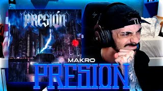 REACCIÓN a MAKRO - PRESIÓN | VAYA DRILLAZO 😳