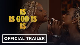 Is God Is - Official Trailer (2026) Kara Young_ Mallori Johnson_ Janelle Monáe