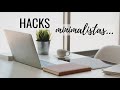 10 hacks minimalistas para todo estilo de vida | Minimalismo aplicado.