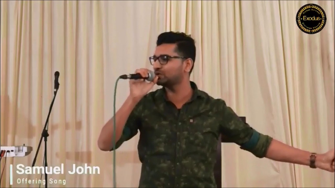 Sajda Karoon Samuel John Exodus Church, Cochin YouTube