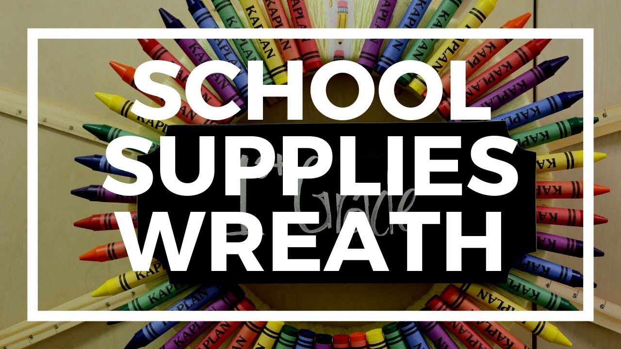School Supplies Wreath Kaplan Early Learning Company YouTube