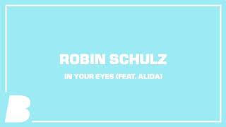 Download Lagu Robin Schulz feat. Alida - In Your Eyes (Ian Buller Remix) MP3