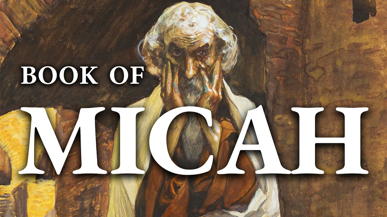 Micah | The Bible (KJV) King James Version | Old Testament - YouTube