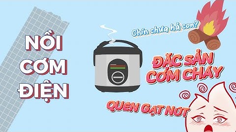 [Podcast] Nồi cơm điện: Bữa cơm thành hay bại do tay người…ấn nút