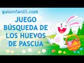 Búsqueda de huevos de Pascua para niños 🐣  Easter Eggs Scavenger Hunt 🐰 Juego online de Semana Santa