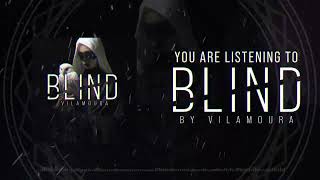 Download Lagu Vilamoura - BLIND (Official Stream Video) MP3