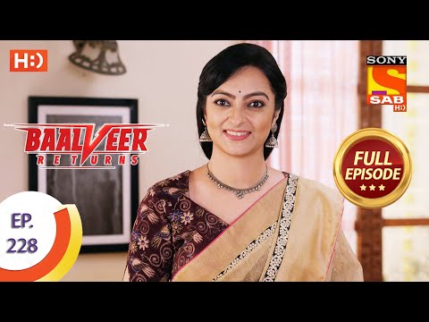 Baalveer Returns - Ep 228 - Full Episode - 5th November 2020