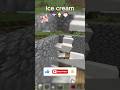 🍦🍨🍧Ice cream 🍧🍨🍦 #minecraft #gaming #shorts