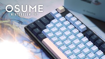 Osume Winterglow Eve KeyCaps (Unboxing + Review)