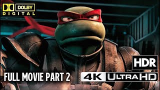 TMNT 2007 4K Full Movie Part 2