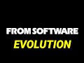 Evolution of From Software Games 1994-2019