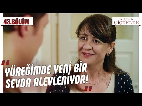 Yeni aşk! - Kırgın Çiçekler 43.Bölüm