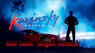 Kavinsky-Odd Look ( Efgan Remix )