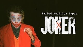 JOKER MOVIE - FAILED AUDITION TAPES. 001