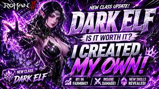 Why Dark Elf is the Ultimate MONEY MAKER Class in Rohan 2 Global! 🤑