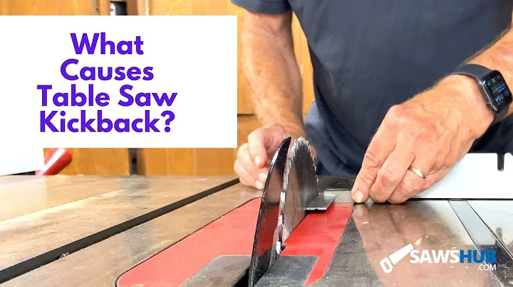 What Causes Table Saw Kickback?