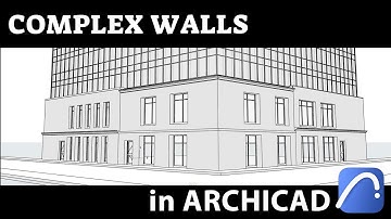 Complex Walls in Archicad Tutorial