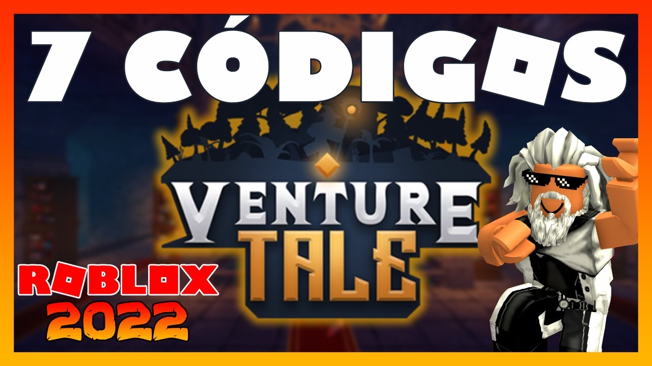 *Nuevos códigos* 🏹 7 CODIGOS GRATIS en VENTURE TALE 🏹 Agosto 2022 🏹Códigos Roblox 2022 🏹 EMiLiOR