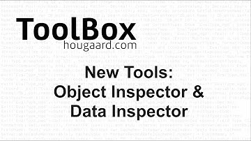 ToolBox - New Tools: Object Inspector & Data Inspector for Business Central