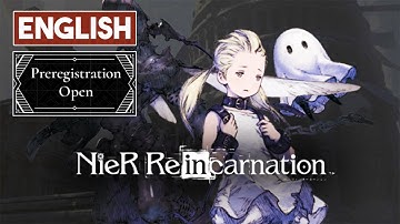 NieR Reincarnation English Release Date. Preregistation Open