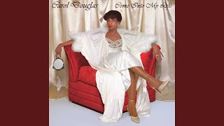 Come Into My Life - Carol Douglas