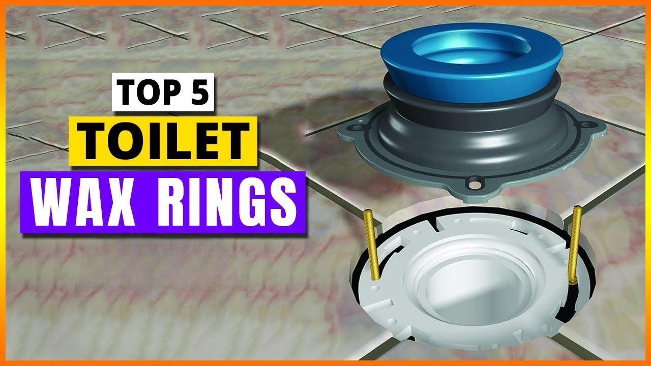 Top 5 Best Toilet Wax Rings In 2024 YouTube