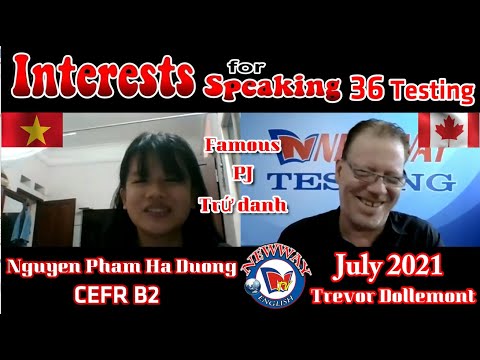 Video Interest for Speaking 36 | VSTEP Test | Nguyen Pham Ha... - youtube