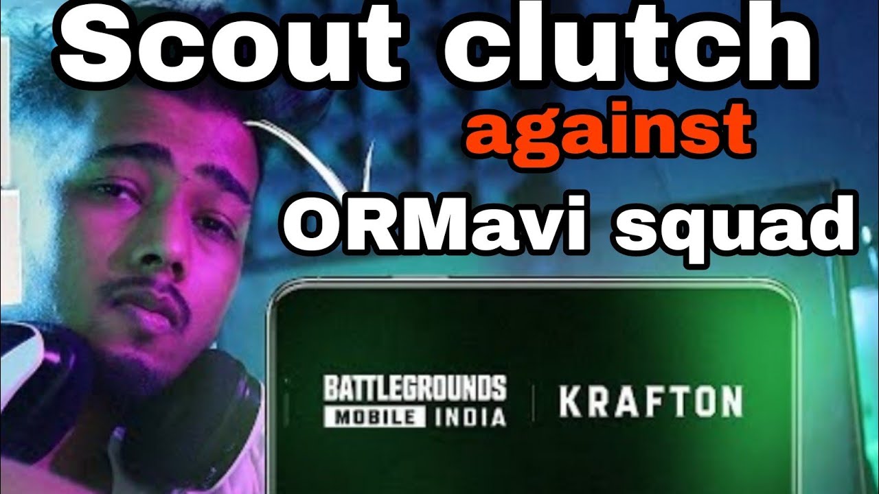 Scout vs ormavi Team| scout op 1 vs 4 Clutch | scout wipe ormavi Team  | 