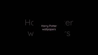 Harry Potter wallpapers #fyp #trending #trendingshorts #2022 #harrypotter Harry Potter wallpapers #fyp #trending #trendingshorts #2022 #harrypotter