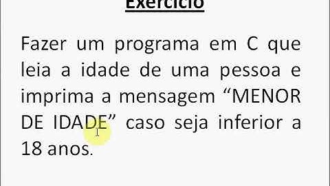 Estrutura Condicional Simples - Linguagem C