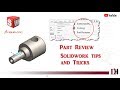 Solidworks Tips & Tricks -Part Review |Solidwork Tutorials |