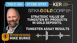 Sitka D - Strategic Value Of Tungsten By-Products In D Deposits, Tungsten Ay Results