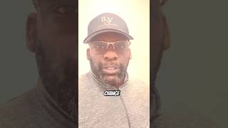 You Aint Gotta Change.