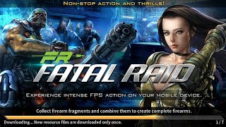 FATAL RAID ANDROIDS GAMES || I PLAY AND COMPLETE SOME MISSION || GAMES 800 ||
